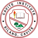 Cavite Institute β Silang, Cavite Cavite Institute β Silang, Cavite